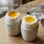 How to Boil an Egg Perfectly