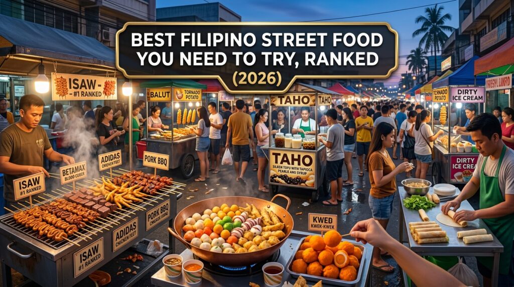 Best Filipino Street Food You Need to Try, Ranked banner image